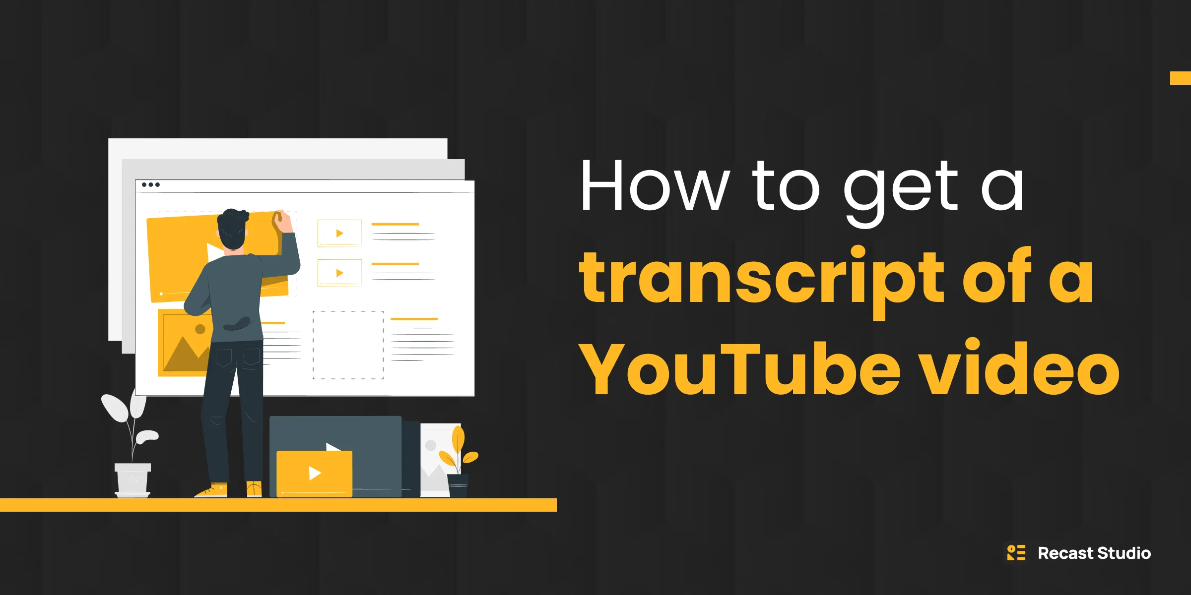 How to get a transcript of a YouTube video
